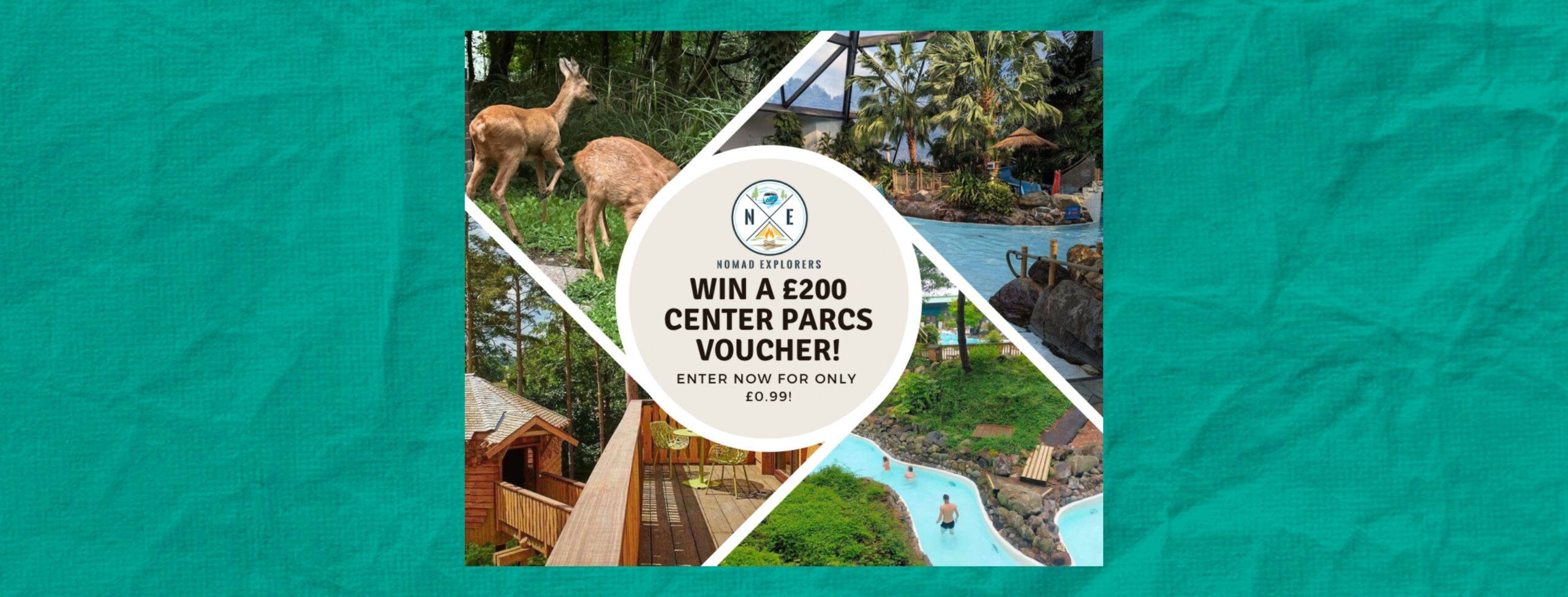 Win a £200 Center Parcs Voucher!